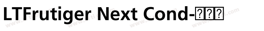 LTFrutiger Next Cond字体转换